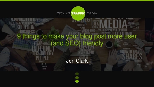 Featured Image for 9 Things to Make your Blog Post more User (and SEO) Friendly
