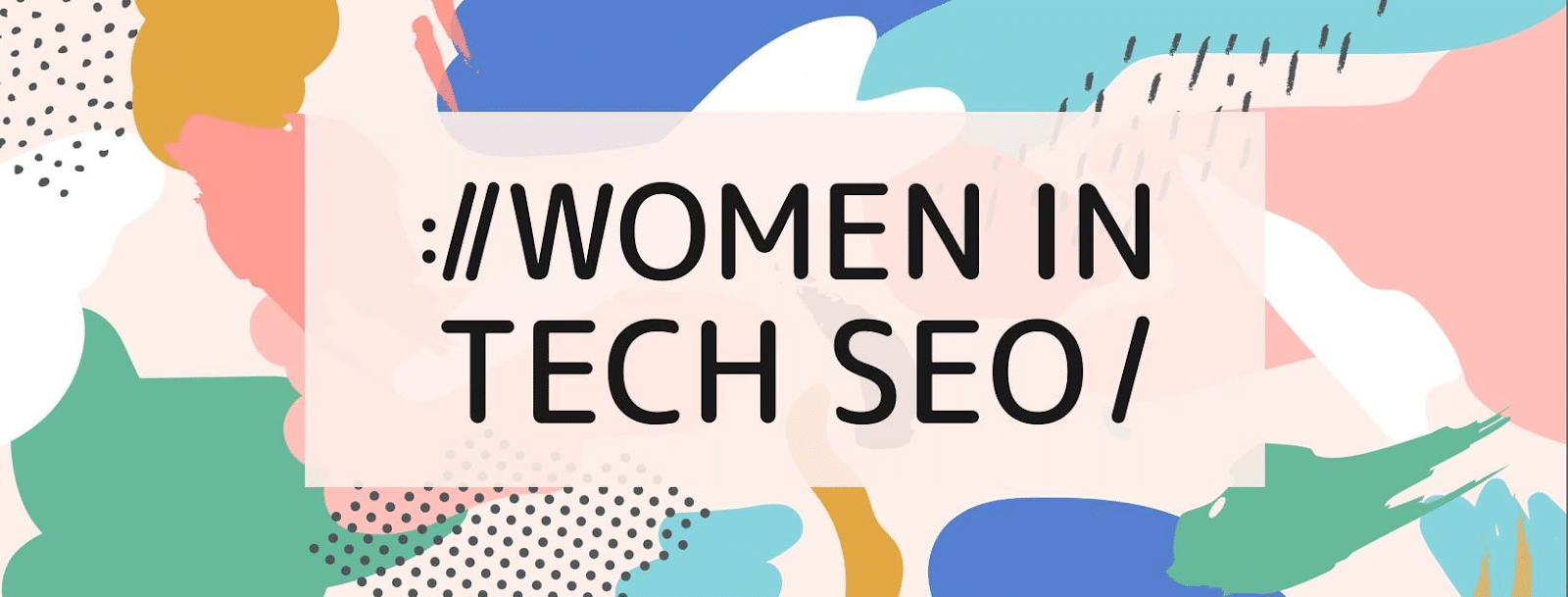 Women in Tech SEO