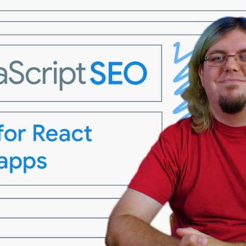 Javascript SEO for React Web Apps (Best Practices and Strategies)